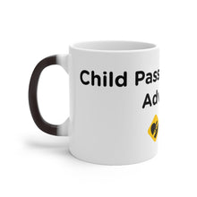 Load image into Gallery viewer, Child Passenger Safety Advocate Color Changing Mug
