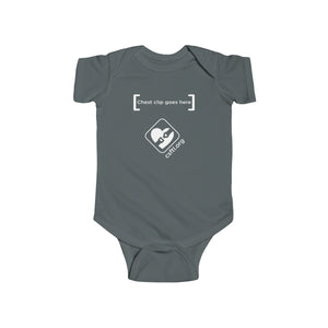 CSFTL infant bodysuit - "The chest clip goes here"